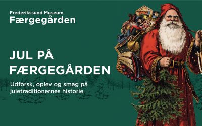 Jul på Færgegården: Smag på juletraditionernes historie